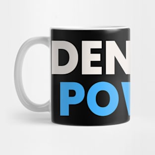 Dentist Power, National Dentist Day Mug